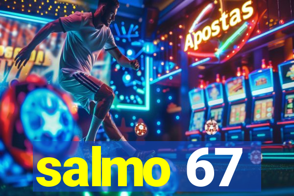 salmo 67